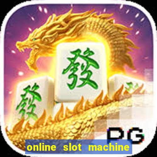 online slot machine games real money